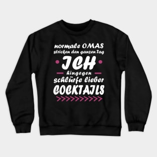 Cocktails Urlaub Sommer Sonne Party Spruch Crewneck Sweatshirt